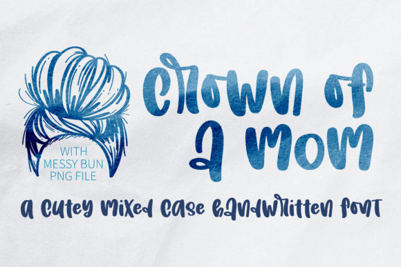 Crown of a Mom Font for Web Design