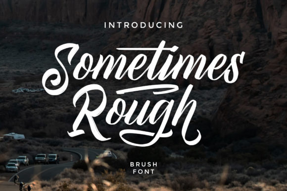 Sometimes Rough Font Review